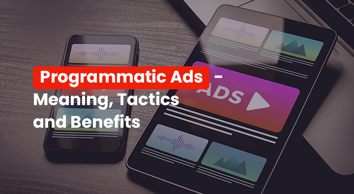 programmatic ads meaning and benefit