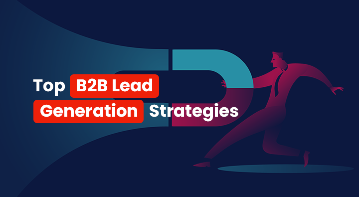 b2b lead generation strategies